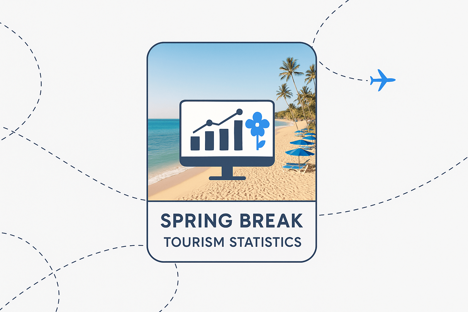 Spring Break Tourism Statistics